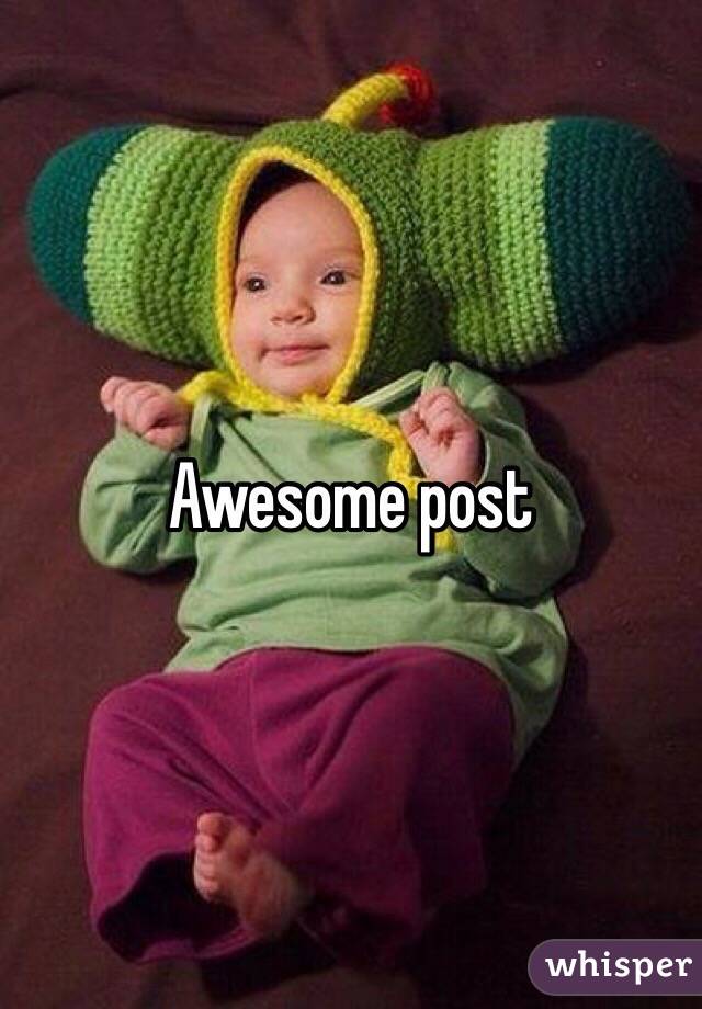 Awesome post 