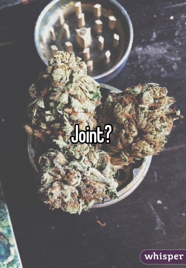 Joint?