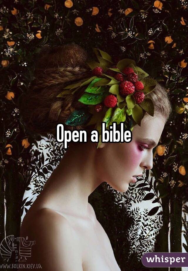 Open a bible