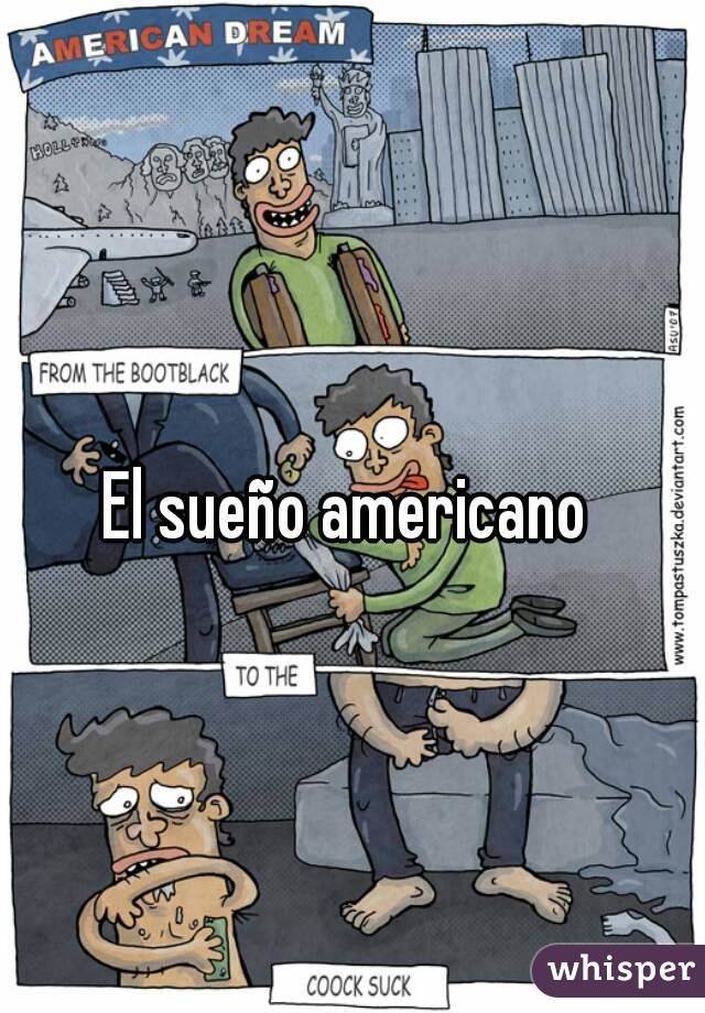 El sueño americano 