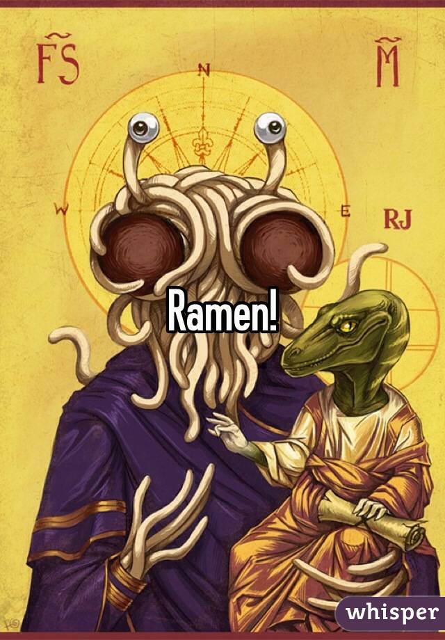 Ramen!