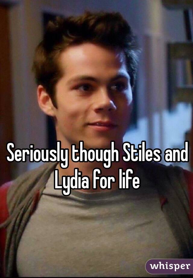 Seriously though Stiles and Lydia for life 