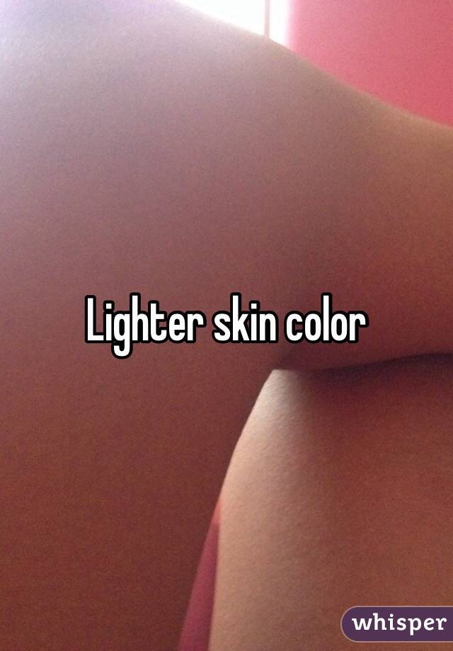 Lighter skin color