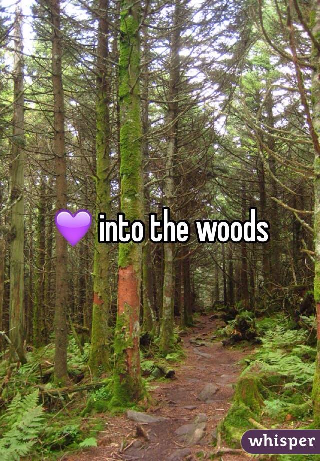 💜 into the woods 