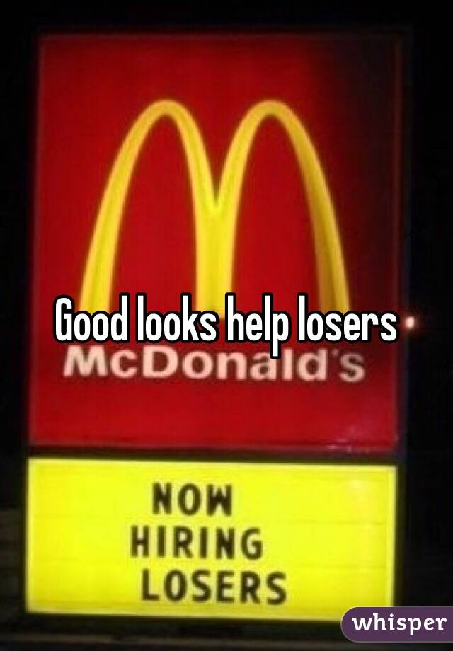 Good looks help losers 