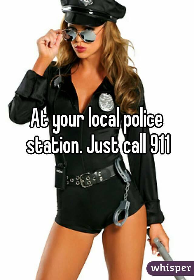 At your local police station. Just call 911