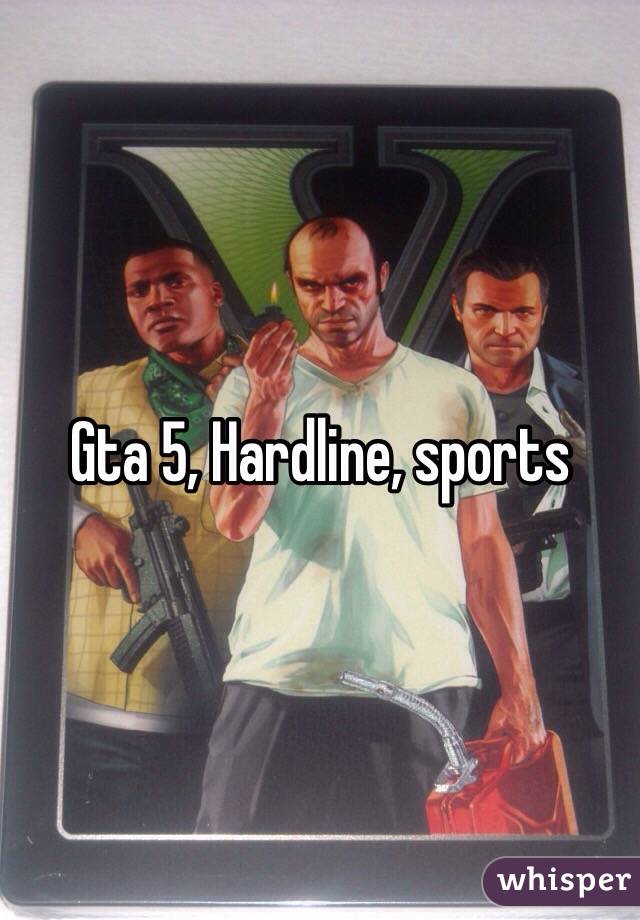 Gta 5, Hardline, sports 