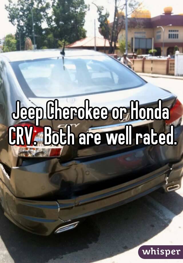 Jeep Cherokee or Honda CRV.  Both are well rated.