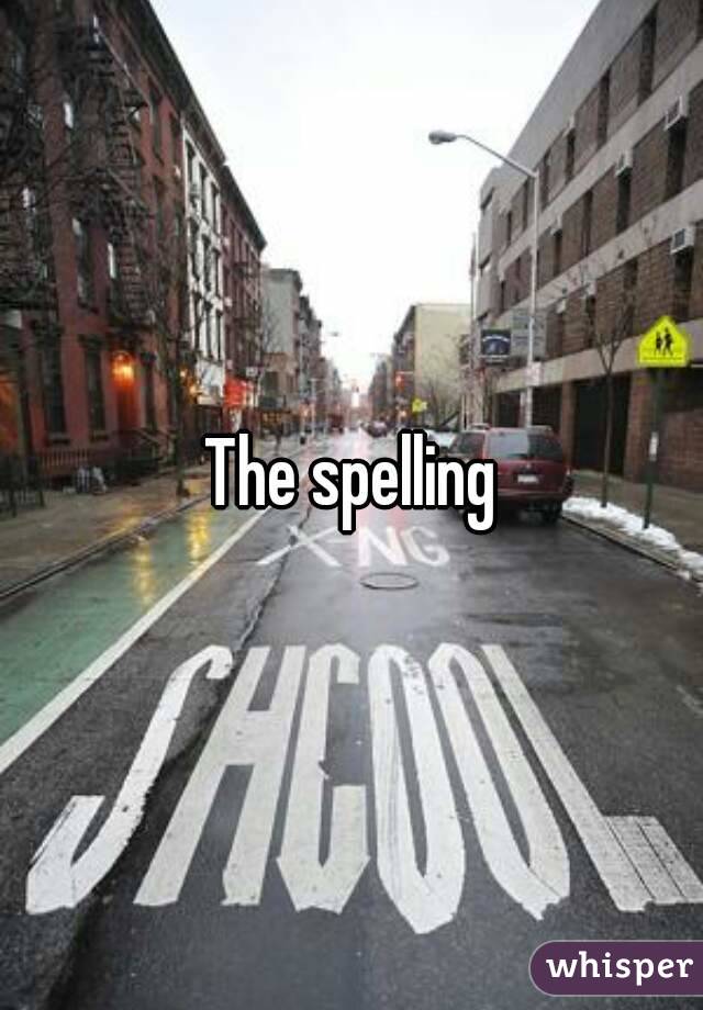 The spelling