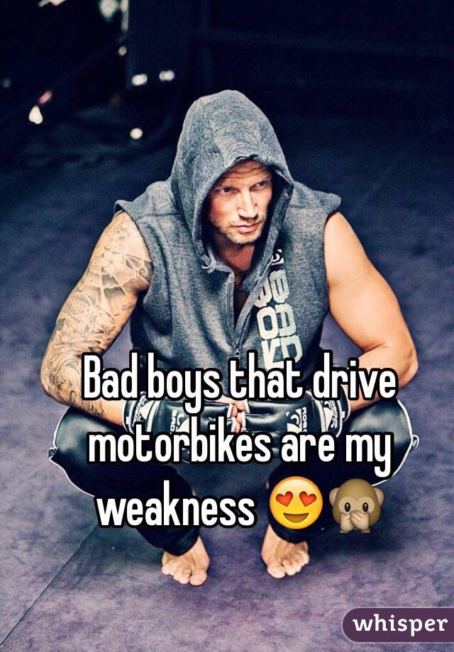 Bad boys that drive motorbikes are my weakness 😍🙊