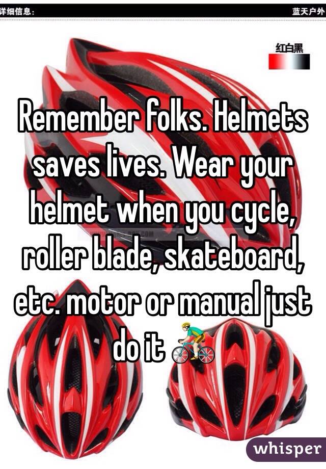 Remember folks. Helmets saves lives. Wear your helmet when you cycle, roller blade, skateboard, etc. motor or manual just do it 🚴🏻