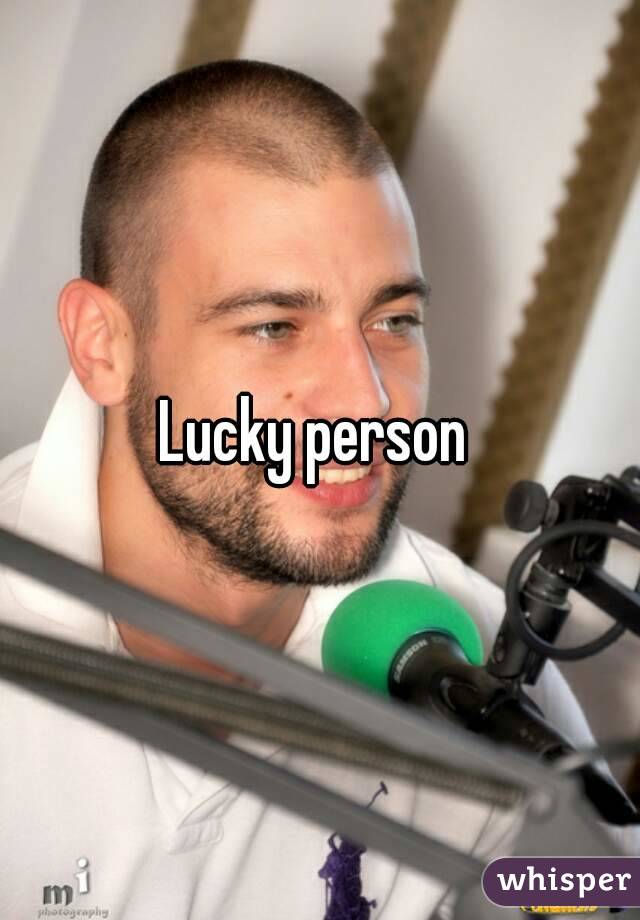 Lucky person 