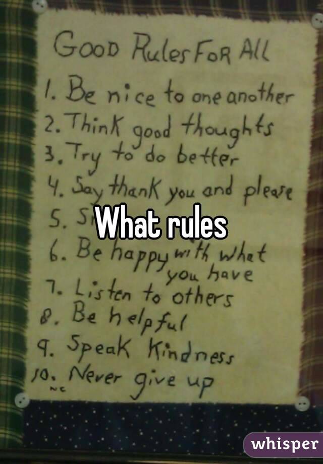 What rules