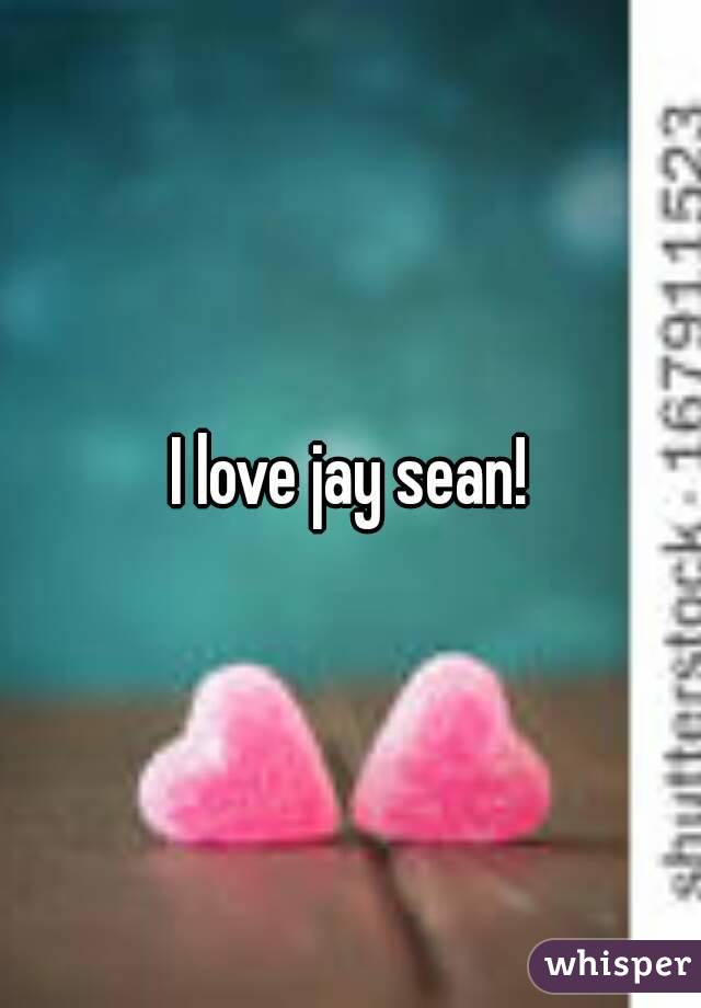I love jay sean!
