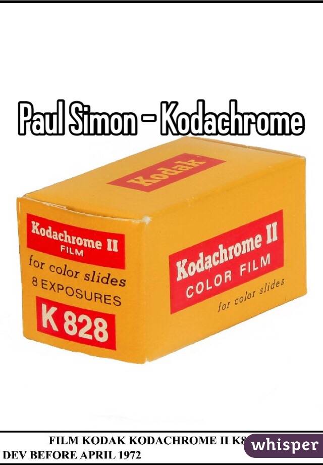 Paul Simon - Kodachrome 