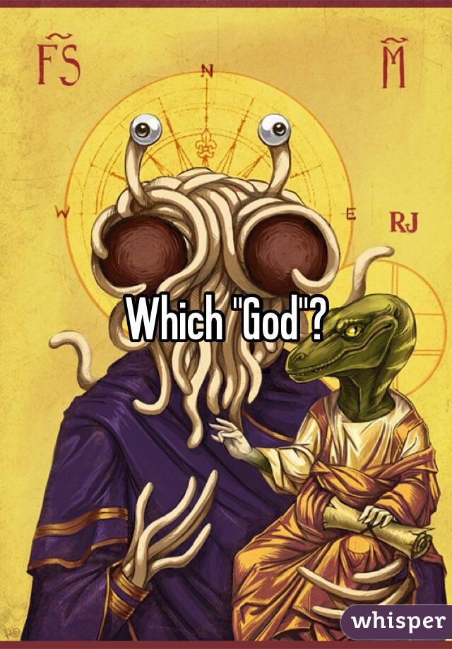Which "God"?