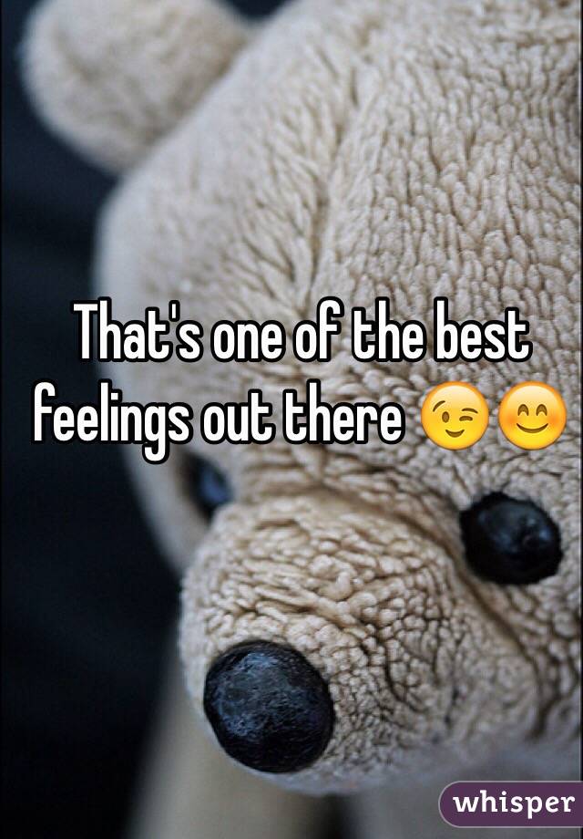 That's one of the best feelings out there 😉😊