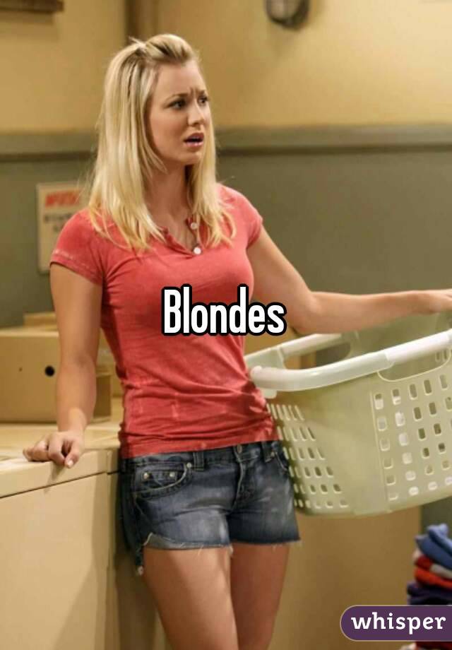 Blondes