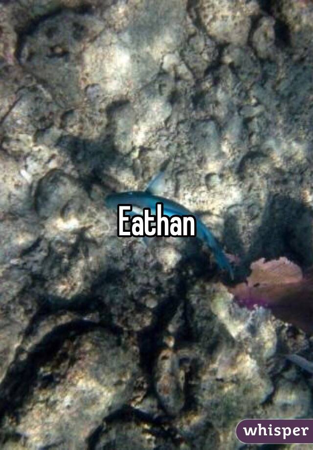 Eathan 