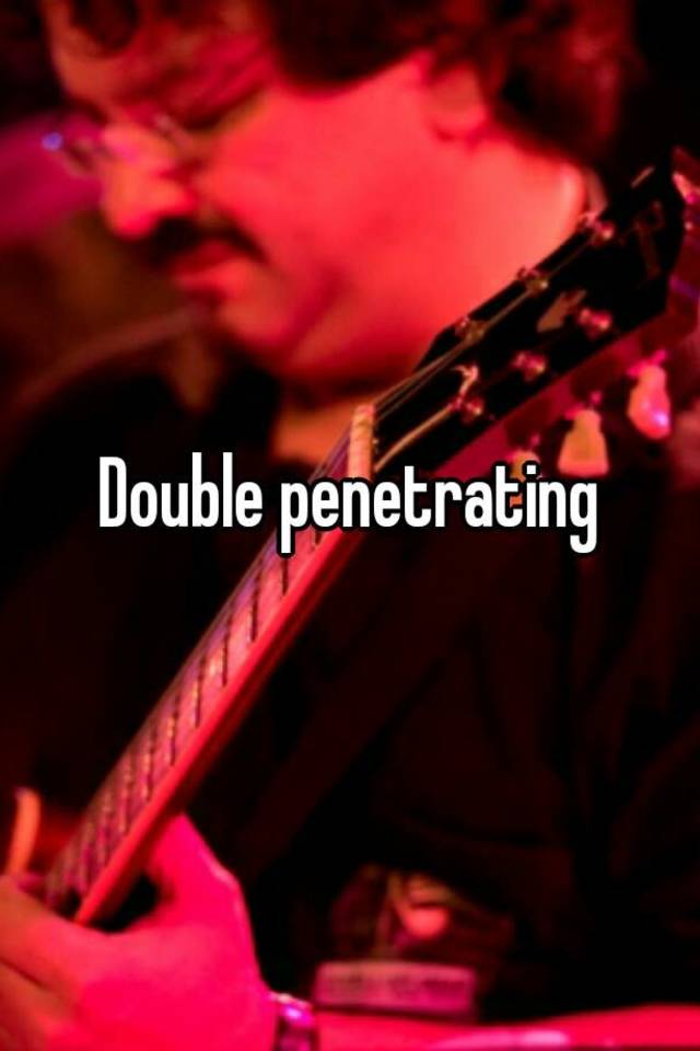 Double Penetrating 4839