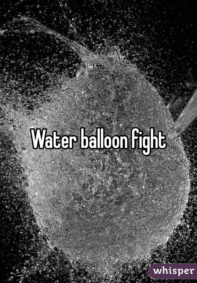 Water balloon fight