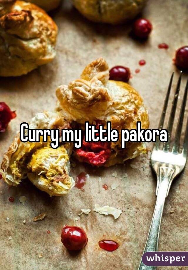 Curry my little pakora