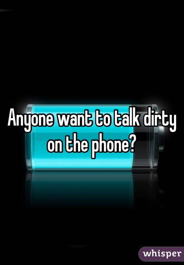 Anyone want to talk dirty on the phone?