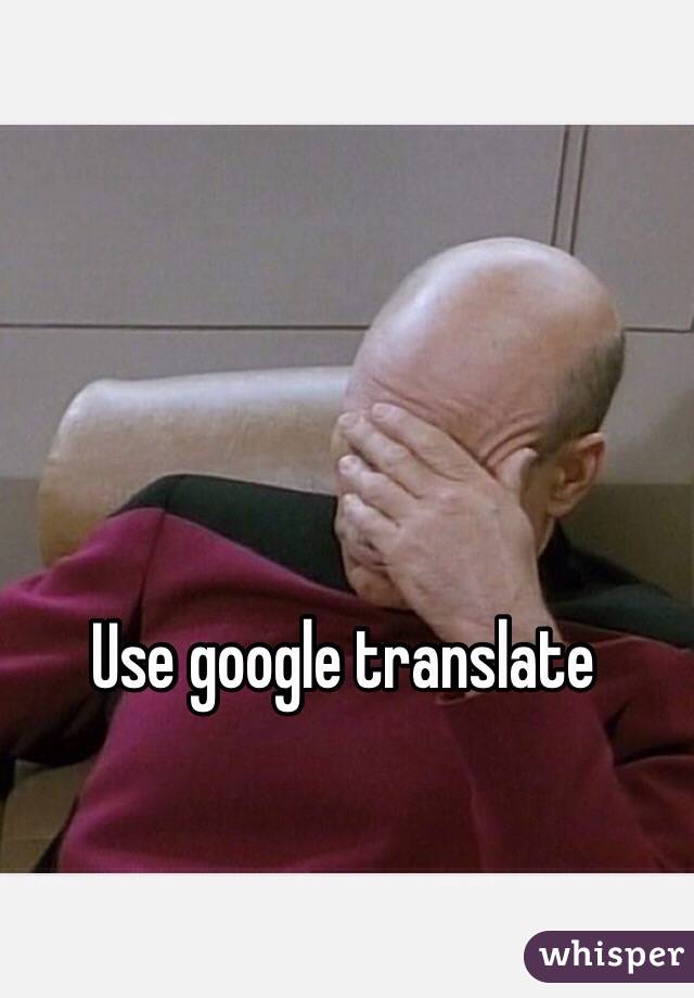 Use google translate