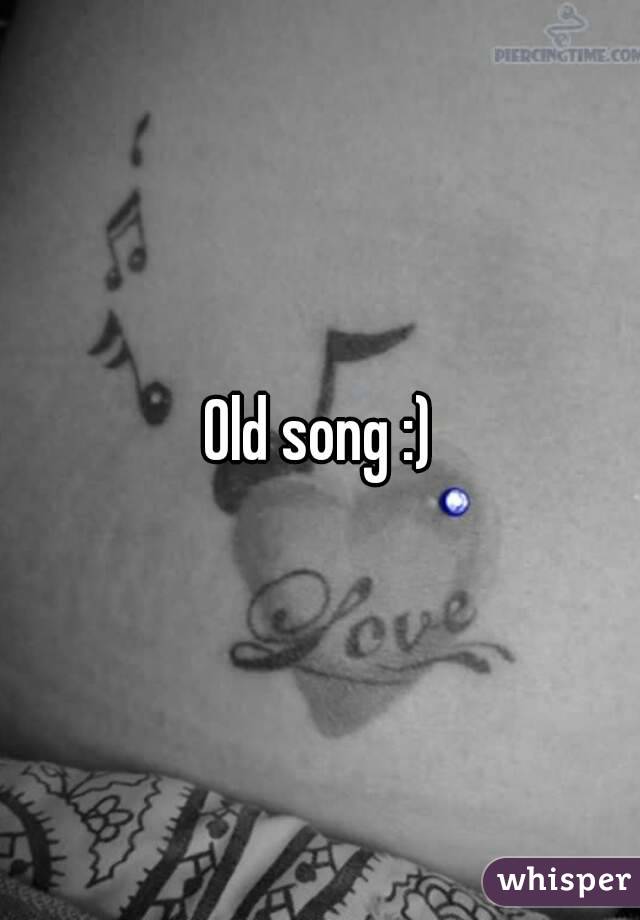 Old song :)
