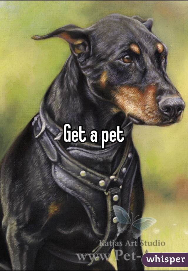 Get a pet
