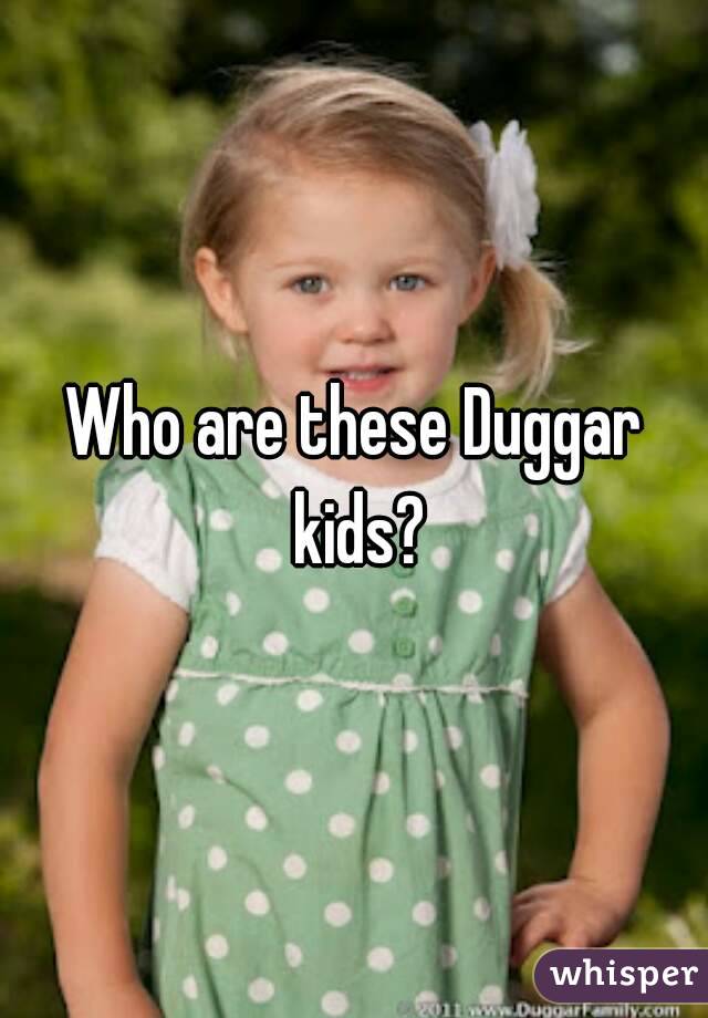 Who are these Duggar kids?