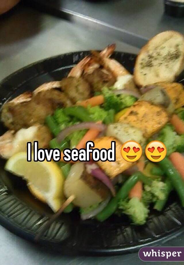 
I love seafood 😍😍