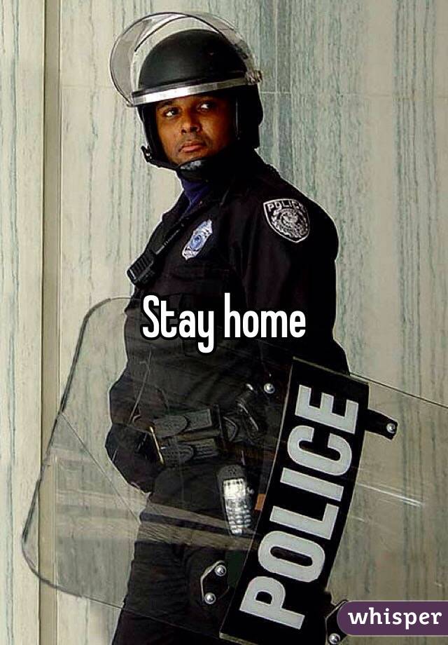 Stay home 