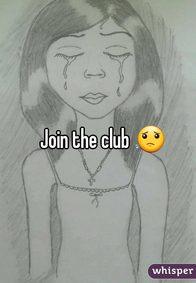 Join the club 😟