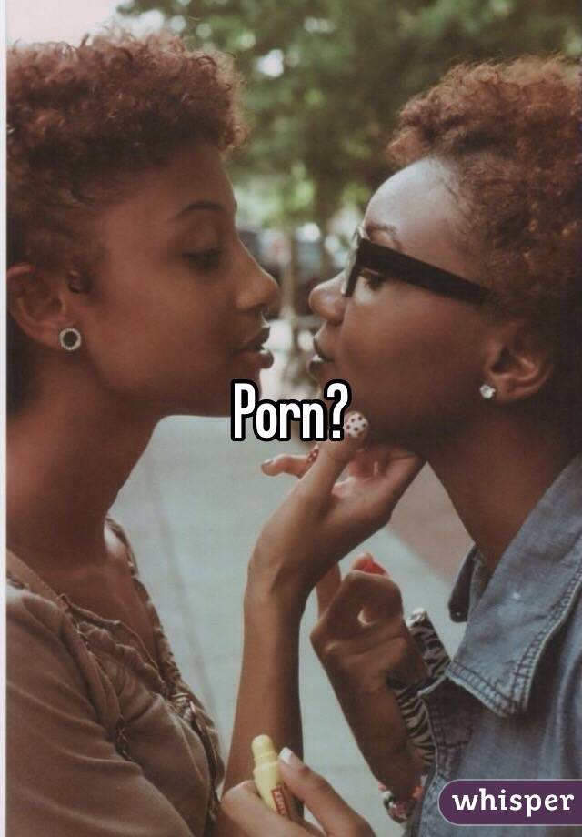 Porn? 