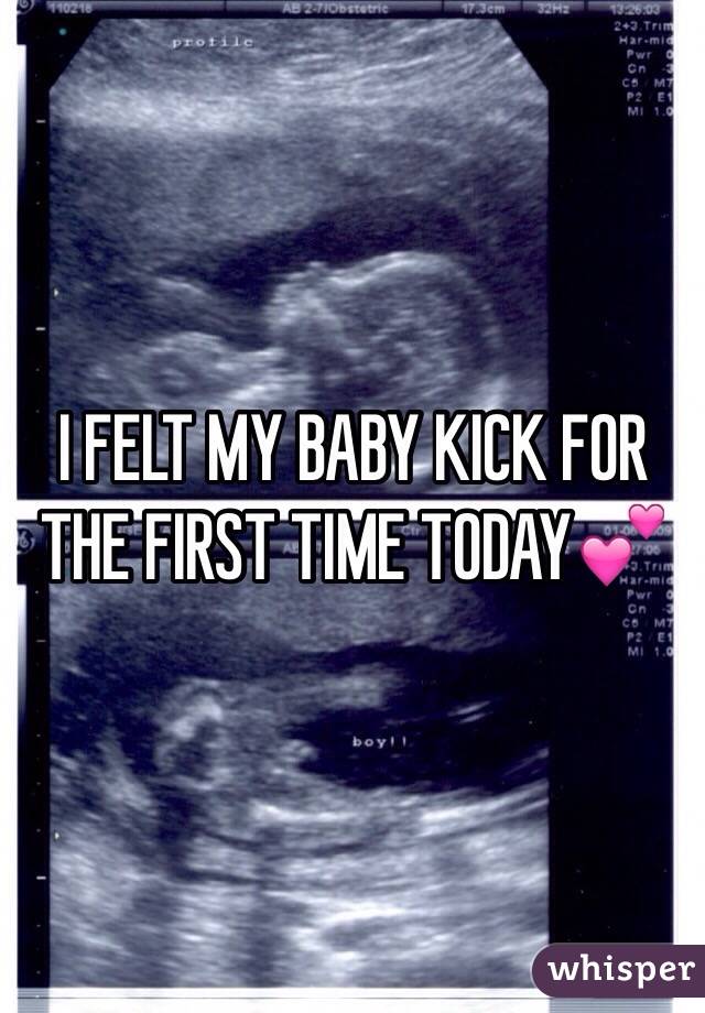 I FELT MY BABY KICK FOR THE FIRST TIME TODAY💕