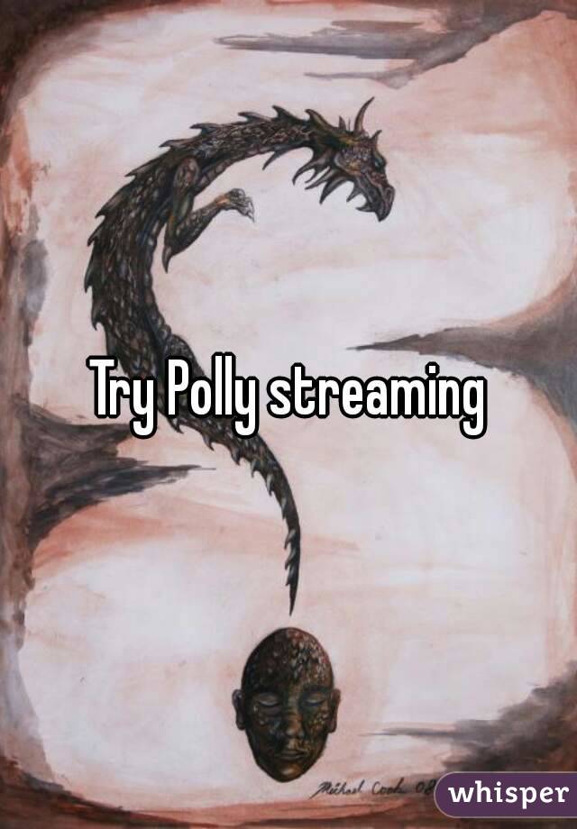Try Polly streaming