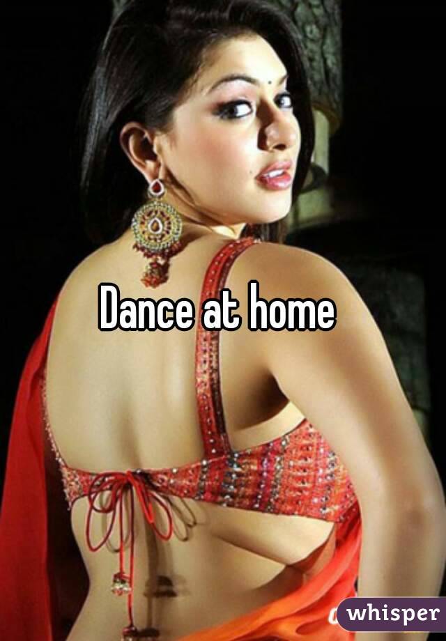 Dance at home 