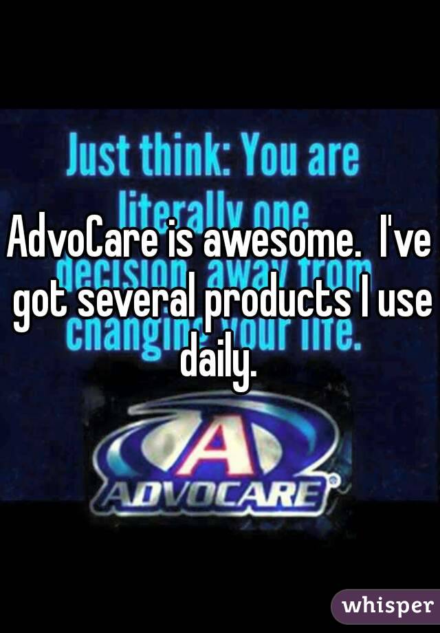AdvoCare is awesome.  I've got several products I use daily. 