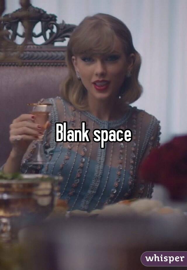 Blank space