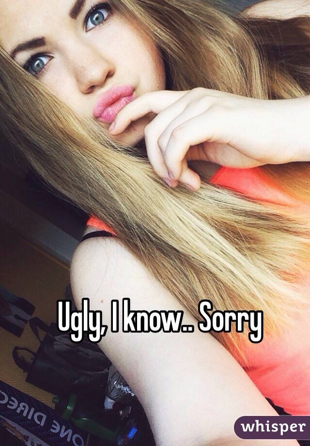 Ugly, I know.. Sorry