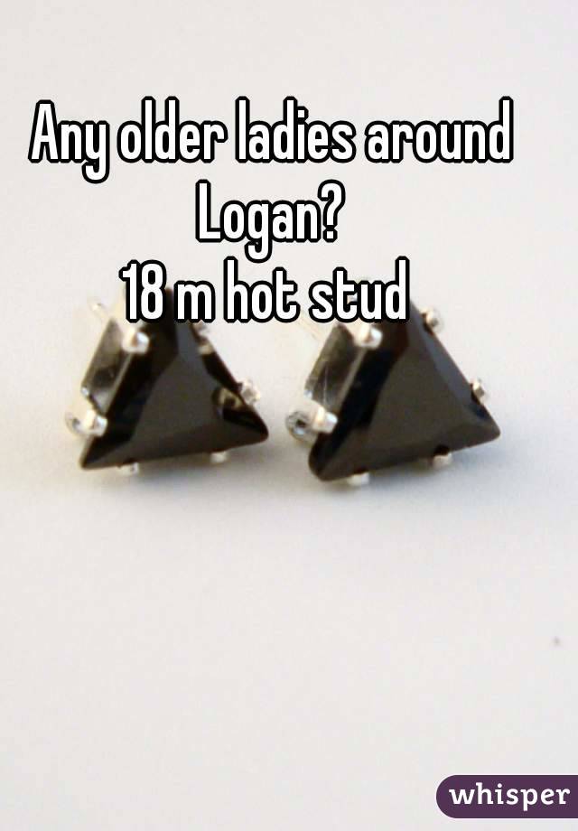 Any older ladies around Logan? 
18 m hot stud 