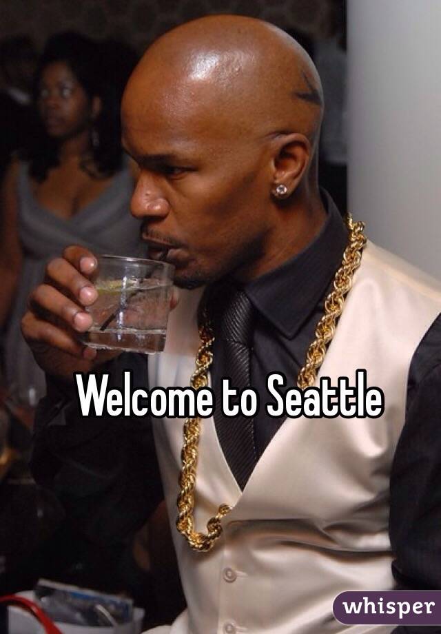 Welcome to Seattle 