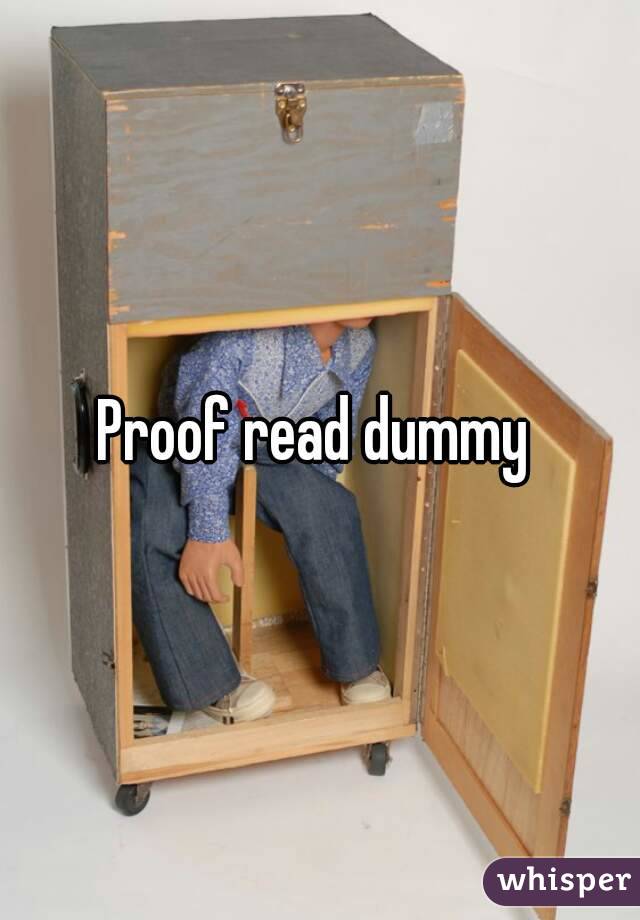 Proof read dummy 