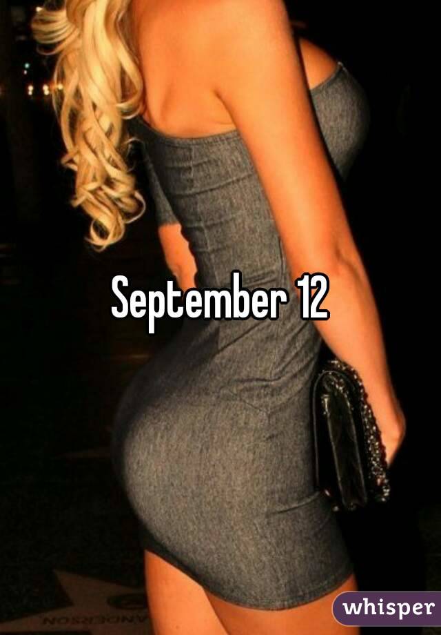 September 12