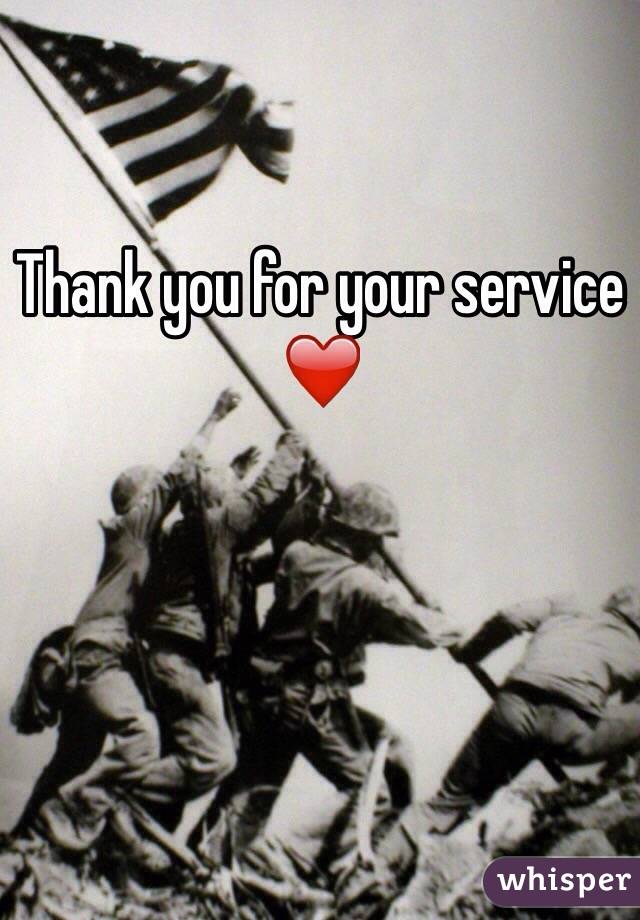 Thank you for your service ❤️