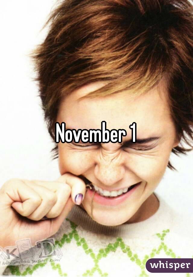 November 1