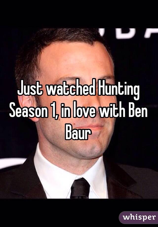 Just watched Hunting Season 1, in love with Ben Baur