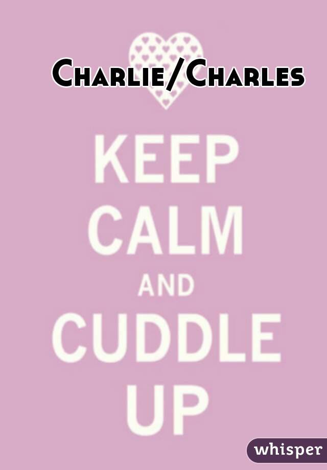 Charlie/Charles