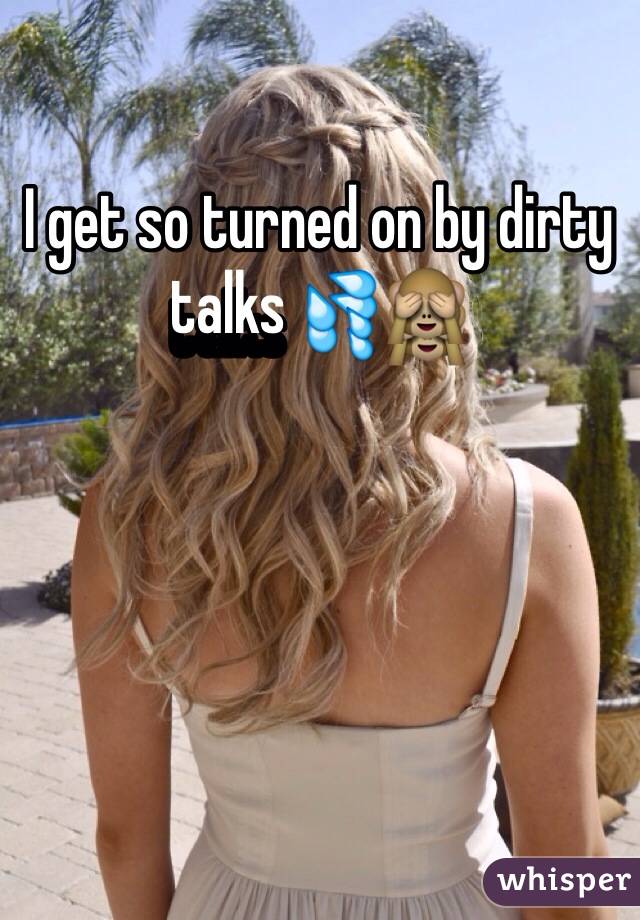 I get so turned on by dirty talks 💦🙈